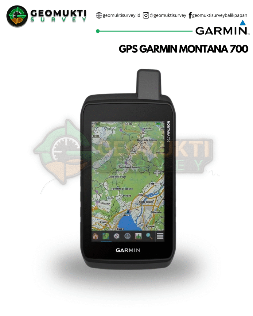 JUal GPS GARMIN MONTANA 700 Di Samarinda Hubungi : 0821-9711-2035 GEOMUKTI SURVEY